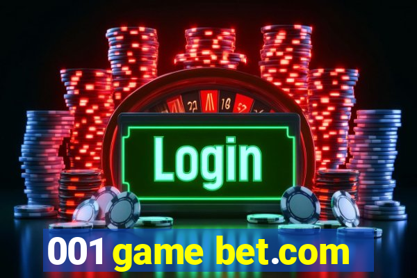001 game bet.com